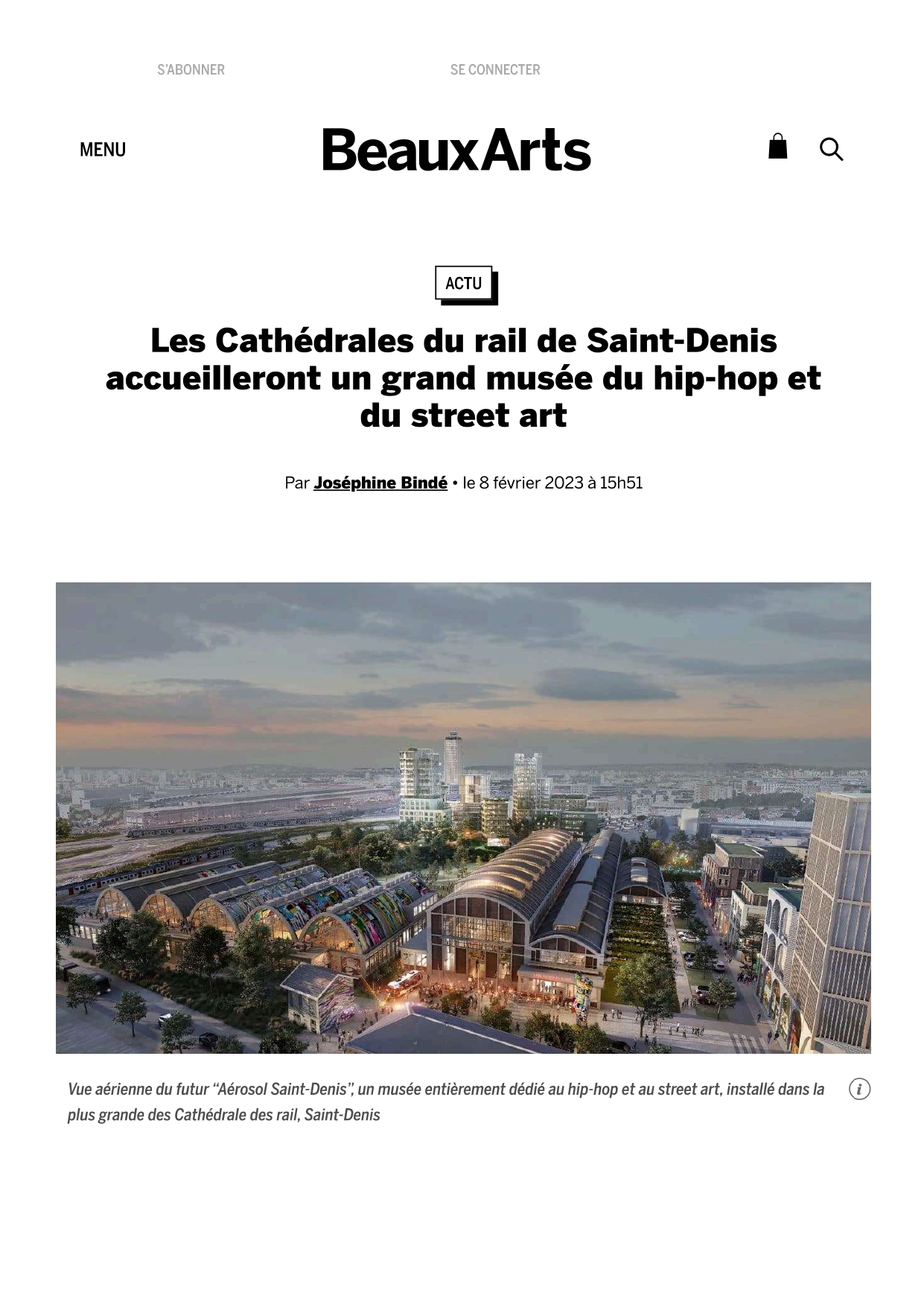 Les Cathédrales du rail de Saint-Denis accueilleront un grand musée du hip-hop et du street art (BeauxArts Magazine) – 8 février 2023