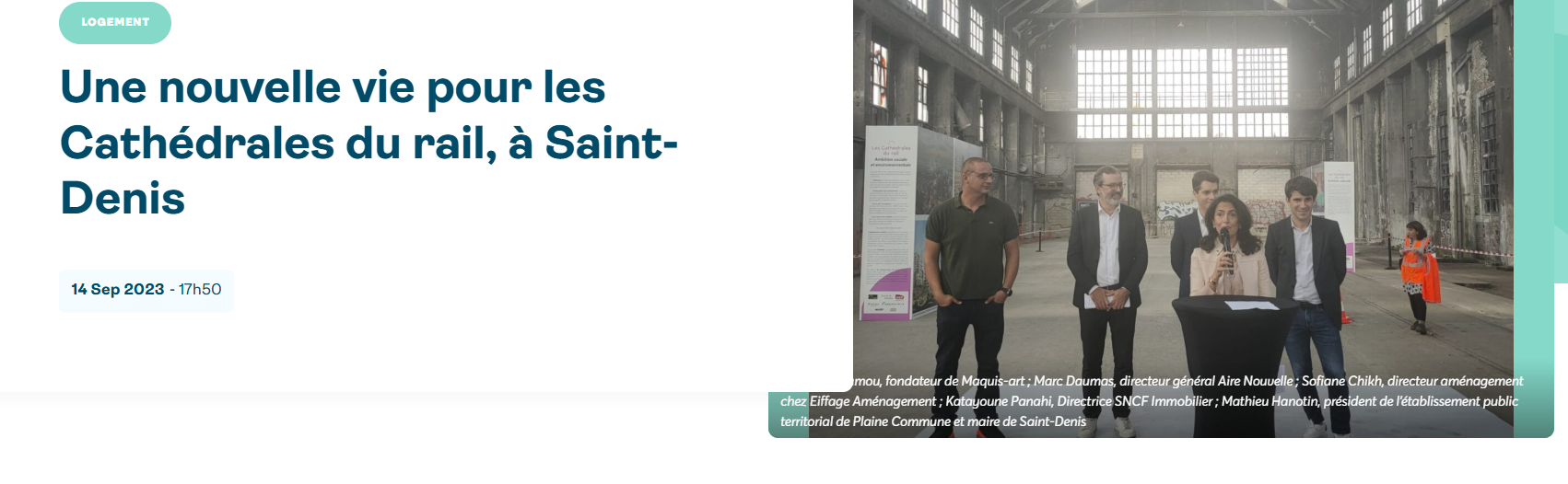 Une nouvelle vie pour les Cathédrales du rail, à Saint-Denis (Immoweek) – 14 septembre 2023