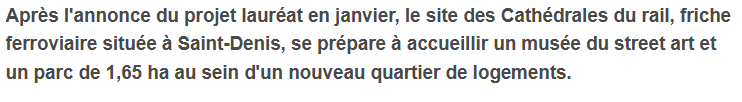 Les Cathédrales du rail préparent leur mue (Le journal du Grand Paris) – 14 septembre 2023